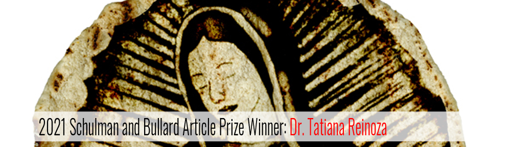 2021 Schulman and Bullard Article Prize Winner: Dr. Tatiana Reinoza