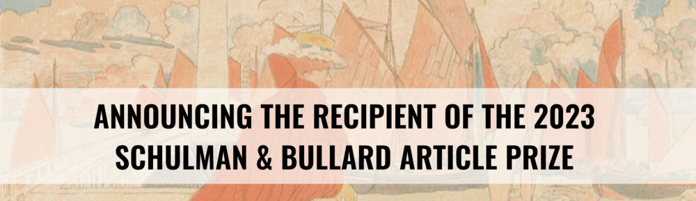 Announcing the recipient of the 2023 Schulman & Bullard Article Prize. Click banner for more information.