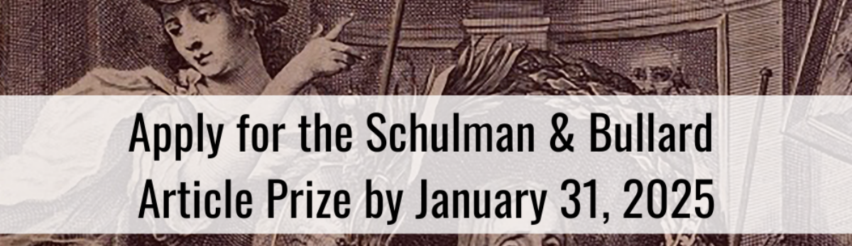 Apply for the Schulman & Bullard  Article Prize by January 31, 2025. Click banner for more info.